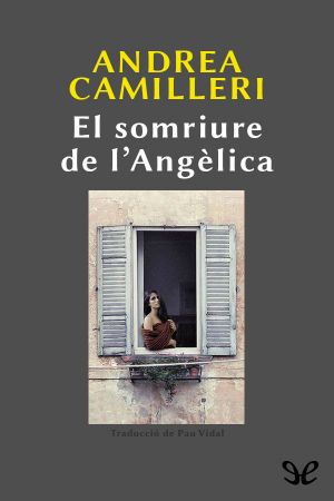 [Salvo Montalbano 22] • El Somriure De L'Angèlica